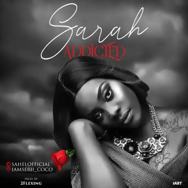 Sarah - Addicted